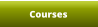 Courses